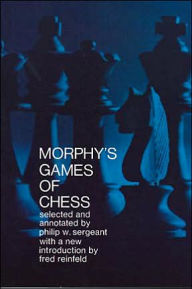 Title: Morphy's Games of Chess, Author: Philip Sergeant