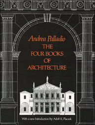 Title: The Four Books of Architecture, Author: Andrea Palladio