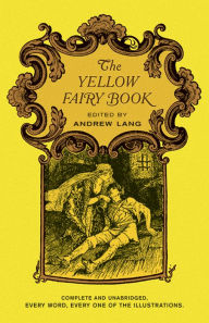 Title: The Yellow Fairy Book, Author: Andrew Lang