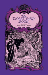 Title: The Violet Fairy Book, Author: Andrew Lang