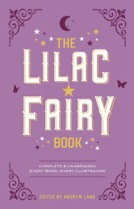 Title: The Lilac Fairy Book, Author: Andrew Lang