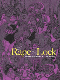 Title: The Rape of the Lock, Author: Aubrey Beardsley