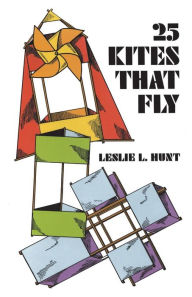 Title: 25 Kites That Fly, Author: Leslie Hunt