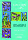 A Modern Herbal, Vol. II