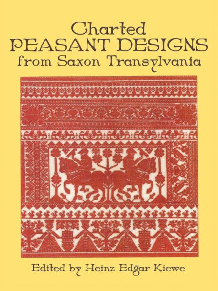 Charted Peasant Designs from Saxon Transylvania