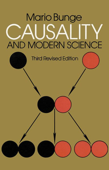Causality and Modern Science: Third Revised Edition