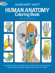 Title: Human Anatomy Coloring Book, Author: Margaret Matt