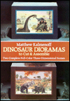 Title: Dinosaur Dioramas to Cut and Assemble, Author: Matthew Kalmenoff