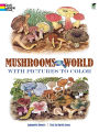 Mushrooms of the World with Pictures to Color