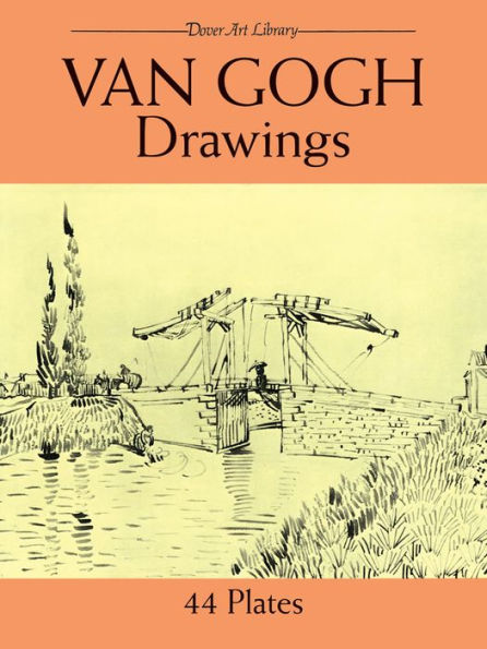 Van Gogh Drawings: 44 Plates