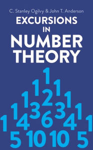 Title: Excursions in Number Theory, Author: C. Stanley Ogilvy