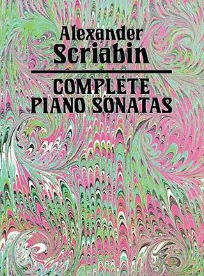 Complete Piano Sonatas: (Sheet Music)