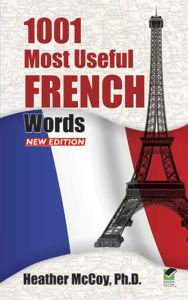 Title: 1001 Most Useful French Words NEW EDITION, Author: Heather McCoy