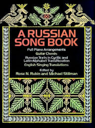 Title: A Russian Songbook: (Sheet Music), Author: Rose N. Rubin