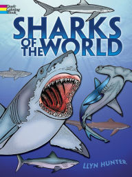 Title: Sharks of the World Coloring Book, Author: Llyn Hunter