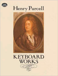 Title: Keyboard Works: (Sheet Music), Author: Henry Purcell