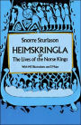 Heimskringla: or, The Lives of the Norse Kings