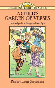 Title: A Child's Garden of Verses, Author: Robert Louis Stevenson