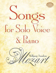 Title: Songs for Solo Voice and Piano, Author: Wolfgang Amadeus Mozart