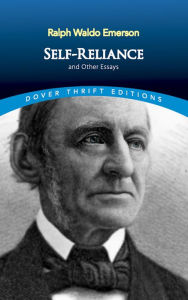 Title: Self-Reliance and Other Essays, Author: Ralph Waldo Emerson