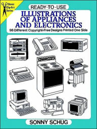 Title: Ready-to-Use Illustrations of Appliances and Electronics: 98 Different Copyright-Free Designs Printed One Side, Author: Sonny Schug