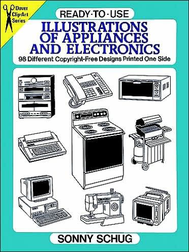 Ready-to-Use Illustrations of Appliances and Electronics: 98 Different Copyright-Free Designs Printed One Side