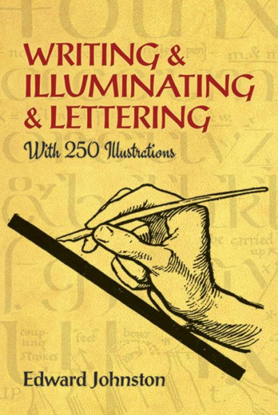 Writing & Illuminating Lettering