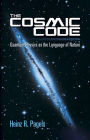 The Cosmic Code: Quantum Physics as the Language of Nature