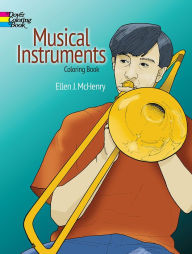 Title: Musical Instruments Coloring Book, Author: Ellen J. McHenry