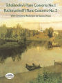 Tchaikovsky's Piano Concerto No. 1 & Rachmaninoff's Piano Concerto No. 2: with Orchestral Reduction for Second Piano: (Sheet Music)