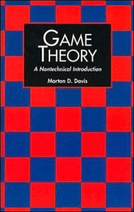 Title: Game Theory: A Nontechnical Introduction, Author: Morton D. Davis