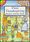 Title: First Thanksgiving Sticker Activity Book, Author: Iris van Rynbach