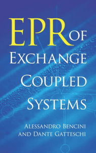 Title: EPR of Exchange Coupled Systems, Author: Alessandro Bencini