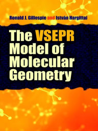Title: The VSEPR Model of Molecular Geometry, Author: Ronald J Gillespie