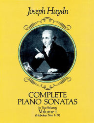 Title: Complete Piano Sonatas, Volume I, Author: Joseph Haydn