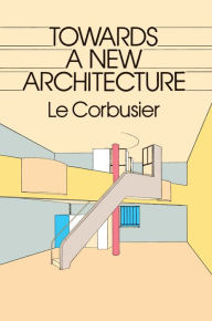 Title: Towards a New Architecture, Author: Le Corbusier