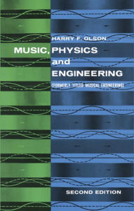 Title: Music, Physics and Engineering, Author: Harry F. Olson