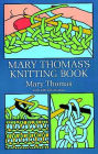 Mary Thomas's Knitting Book