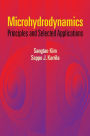 Microhydrodynamics: Principles and Selected Applications