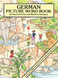 Title: German Picture Word Book, Author: Hayward Cirker