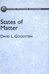 Title: States of Matter, Author: David L. Goodstein