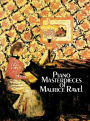 Piano Masterpieces of Maurice Ravel