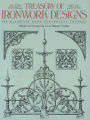 Treasury of Ironwork Designs: 469 Examples from Historical Sources