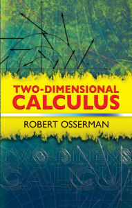 Title: Two-Dimensional Calculus, Author: Robert Osserman