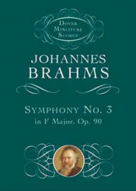 Title: Symphony No. 3 in F Major, Op. 90, Author: Johannes Brahms