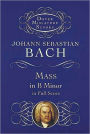 Mass in B Minor in Full Score