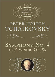 Title: Symphony No. 4, Author: Peter Ilyitch Tchaikovsky