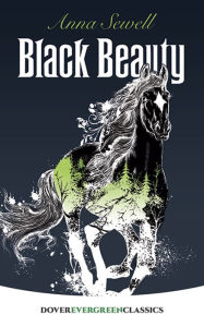 Black Beauty: The Autobiography of a Horse