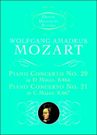 Piano Concerto No. 20, K466, and Piano Concerto No. 21, K467