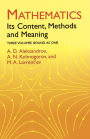 Mathematics: Its Content, Methods and Meaning